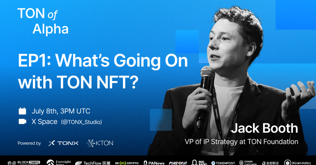TON Foundation VP: Telegram NFT IP Is Only “V0” — Insights on Snoop Dogg’s Drop (TON of Alpha Interview)